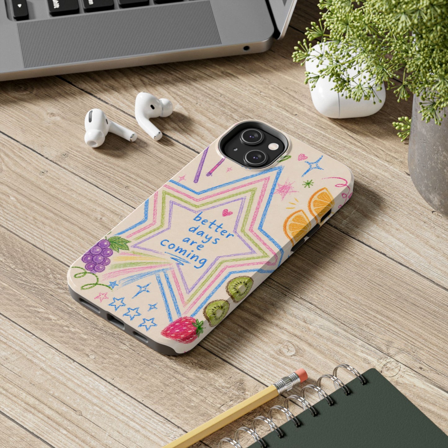 "Better Days" iPhone Case