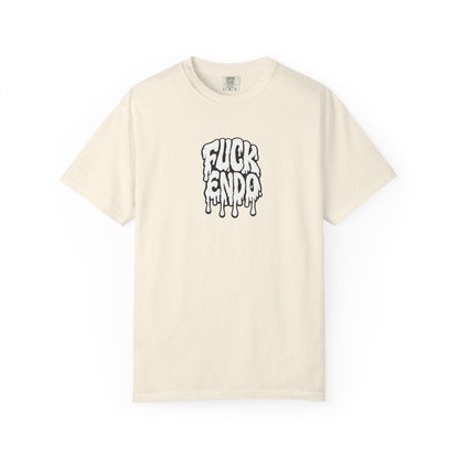 "Fuck Endo" Drip Tee
