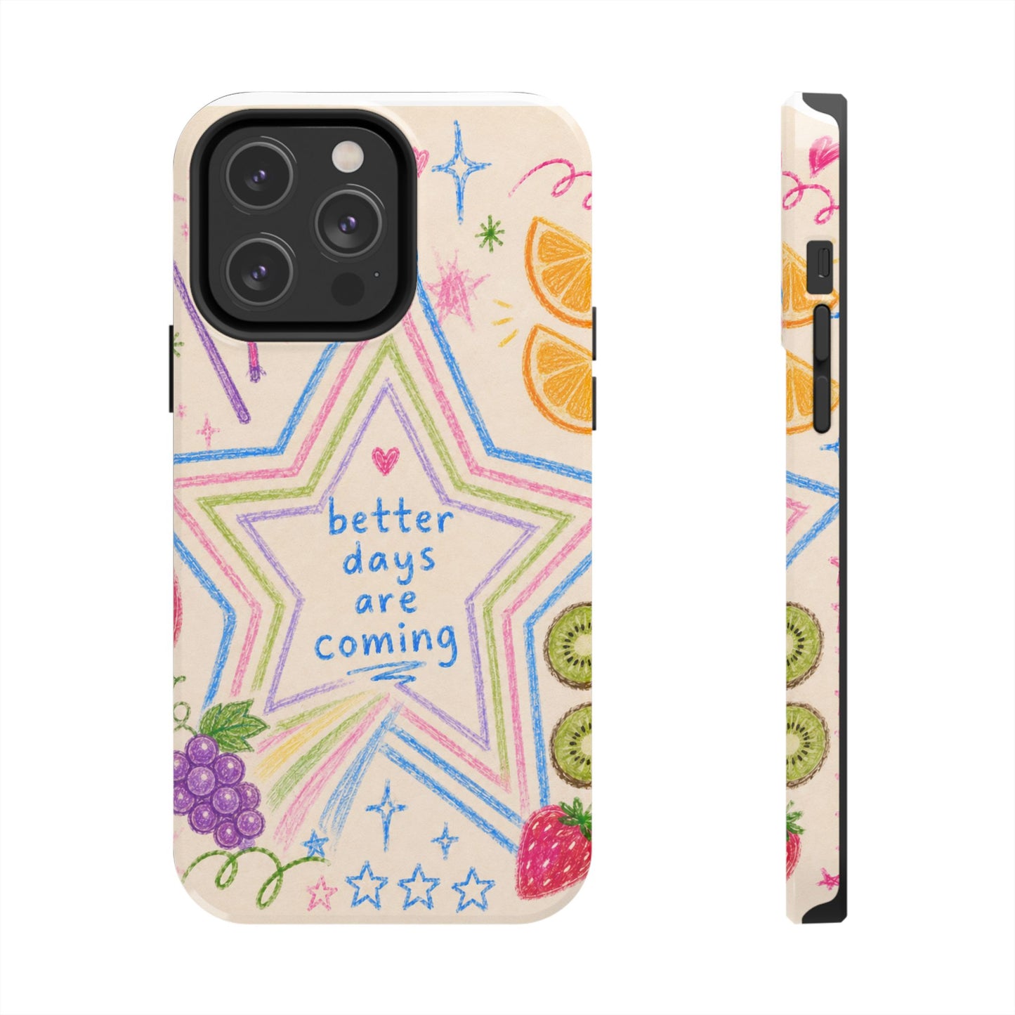 "Better Days" iPhone Case