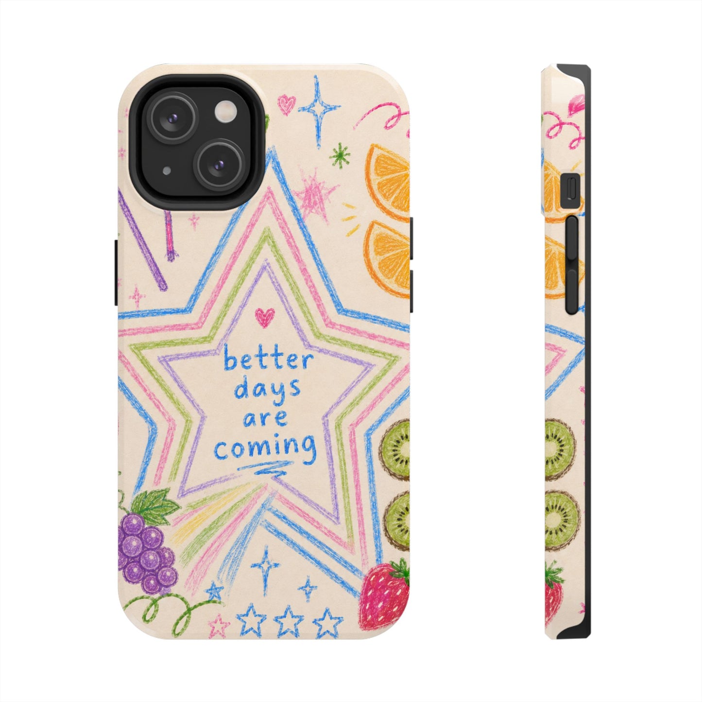 "Better Days" iPhone Case