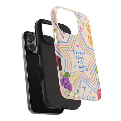 "Better Days" iPhone Case