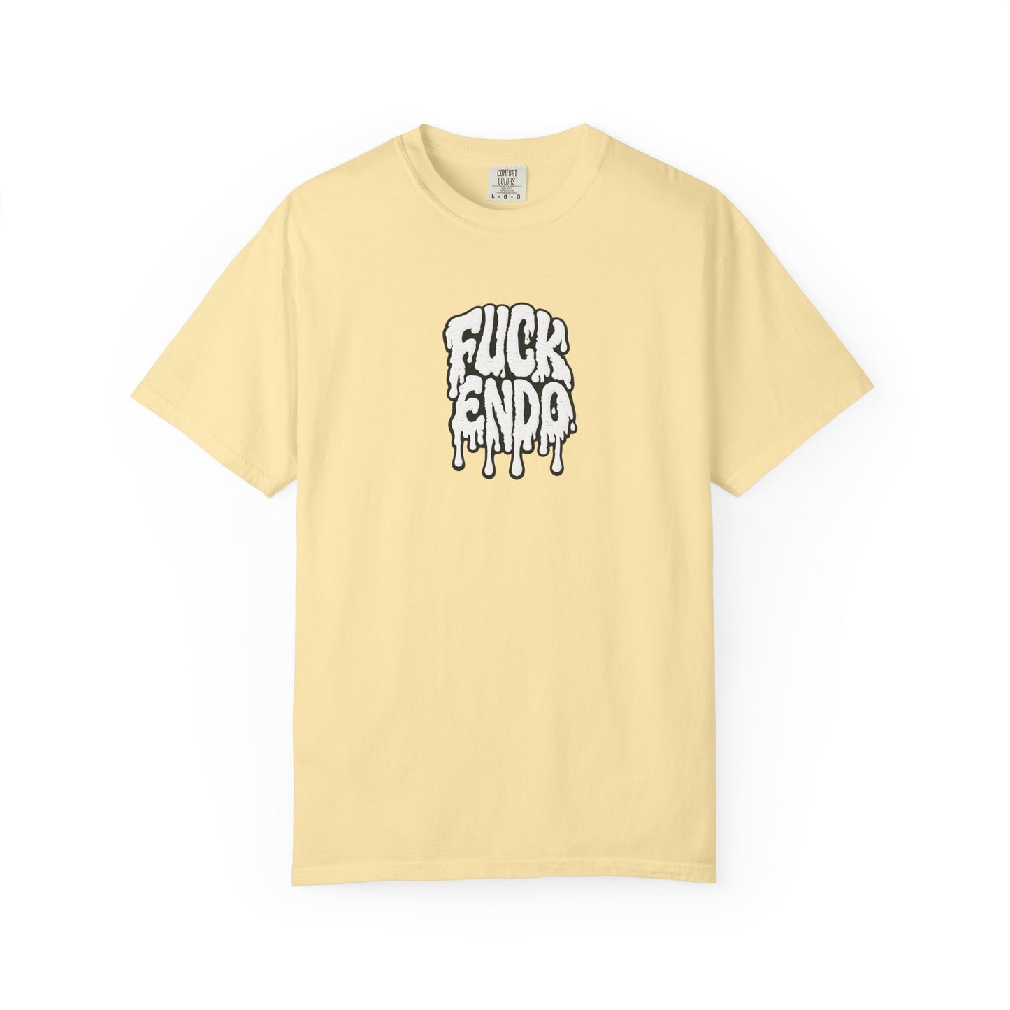"Fuck Endo" Drip Tee