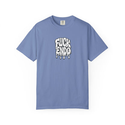 "Fuck Endo" Drip Tee