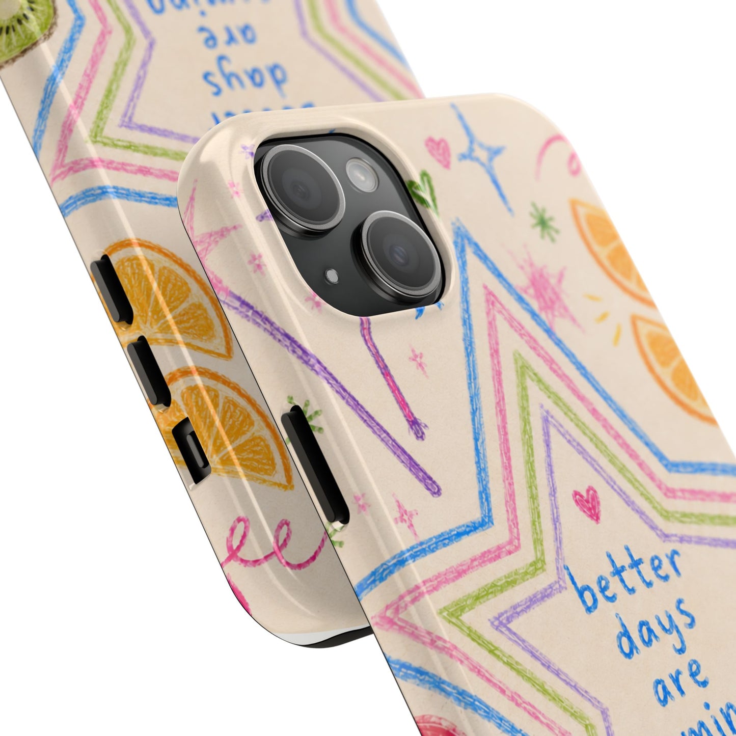 "Better Days" iPhone Case