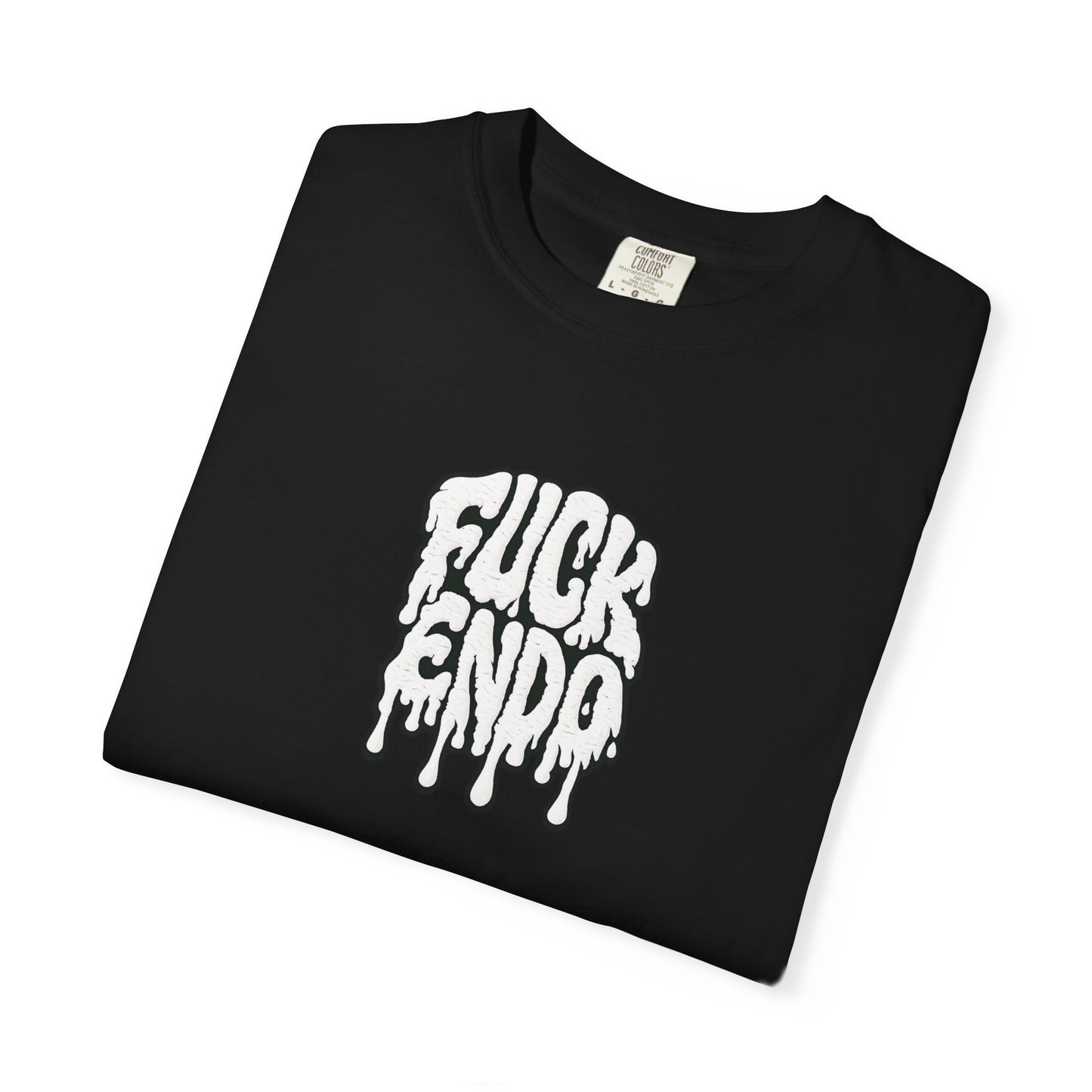 "Fuck Endo" Drip Tee