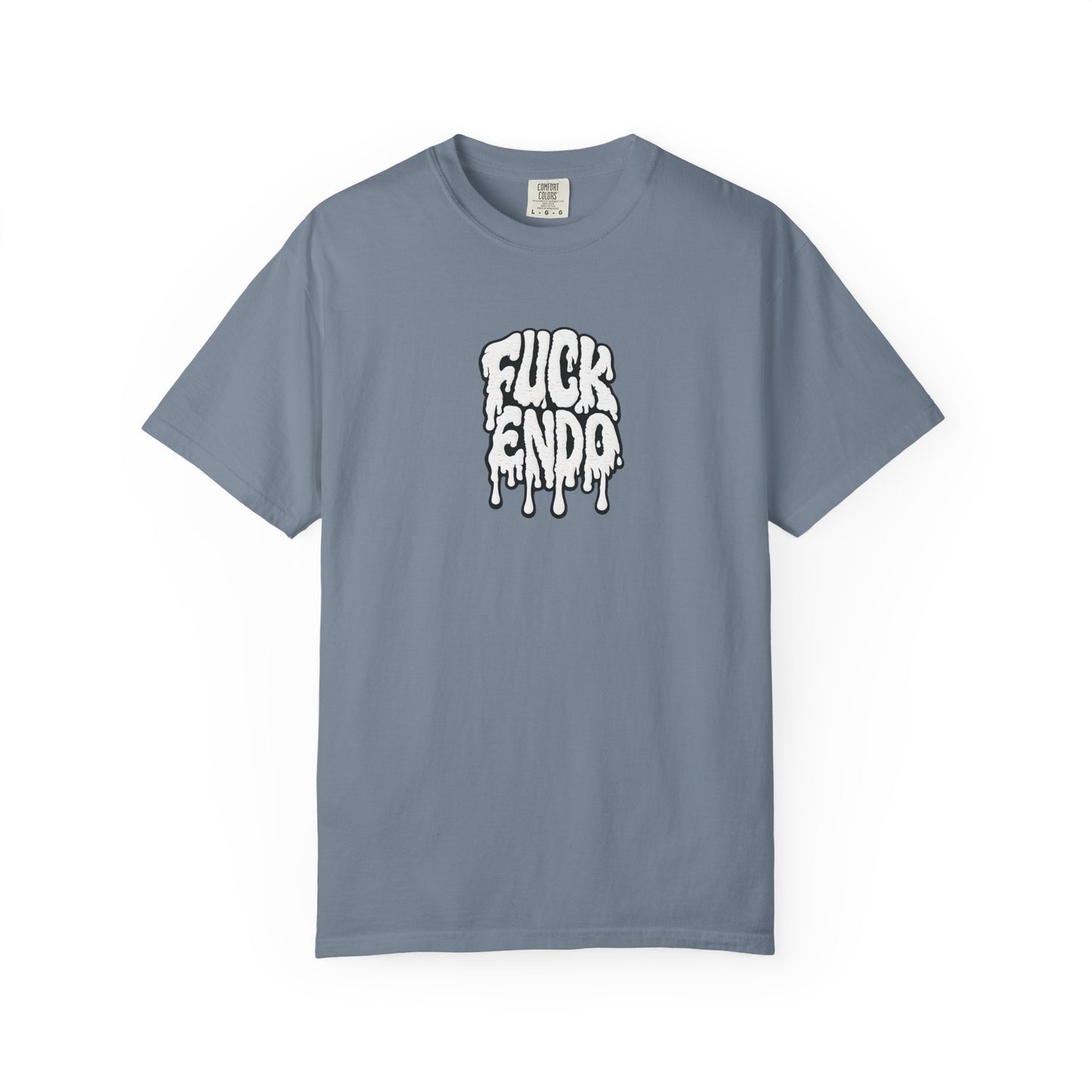"Fuck Endo" Drip Tee